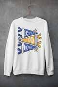 SWEATSHIRT - LET'S GO LIONS